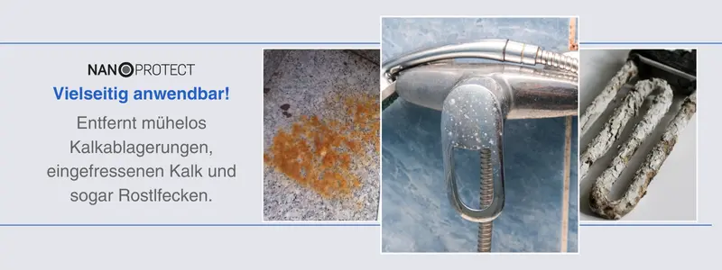 Nanoprotect Kalk & Rost Gel entfernt hartnäckige Kalkrückstände, Rostflecken, Seifenrückstände oder verkrusteten Urinstein