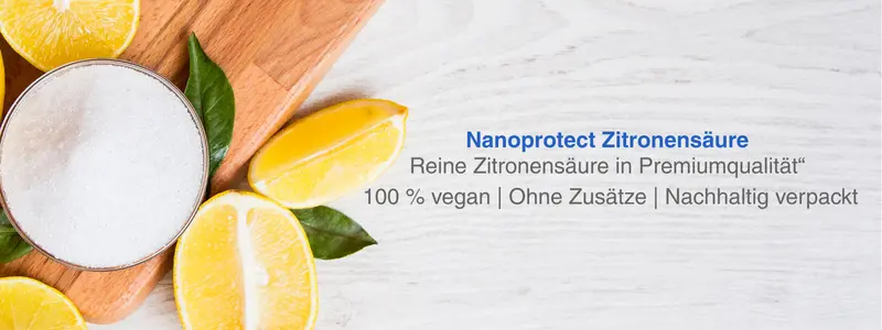 Nanoprotect Zitronensäure Citronensäure - Multifunktionaler Reiniger